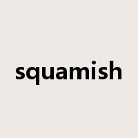 squamish是什么意思