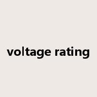 voltage rating是什么意思