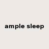 ample sleep是什么意思