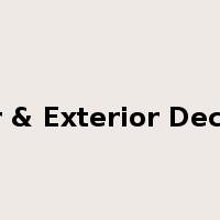 Interior & Exterior Decoration是什么意思