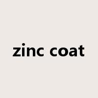 zinc coat是什么意思