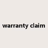 warranty claim是什么意思