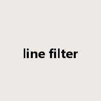line filter是什么意思