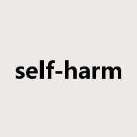 self-harm是什么意思