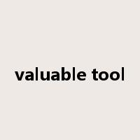 valuable tool是什么意思