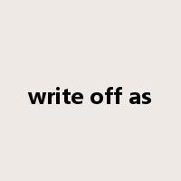 write off as是什么意思