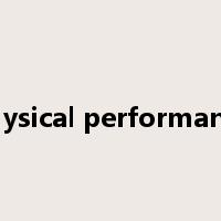 physical performance是什么意思