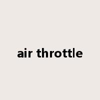 air throttle是什么意思