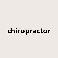 chiropractor是什么意思