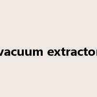 vacuum extractor是什么意思