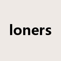 loners是什么意思