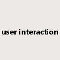 user interaction是什么意思