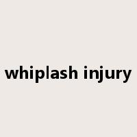 whiplash injury是什么意思