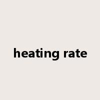 heating rate是什么意思