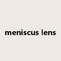 meniscus lens是什么意思