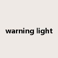 warning light是什么意思