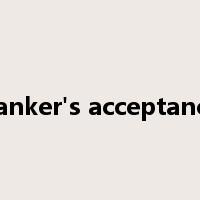 banker's acceptance是什么意思