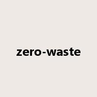 zero-waste是什么意思