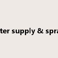 water supply & sprays是什么意思