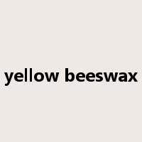 yellow beeswax是什么意思