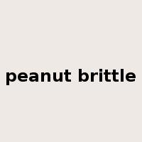 peanut brittle是什么意思