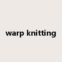 warp knitting是什么意思