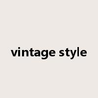 vintage style是什么意思