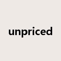 unpriced是什么意思