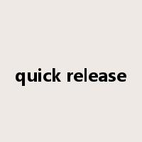 quick release是什么意思