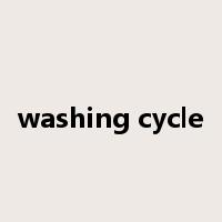 washing cycle是什么意思