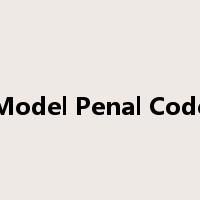 Model Penal Code是什么意思