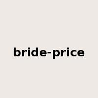 bride-price是什么意思