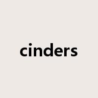 cinders是什么意思