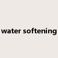 water softening是什么意思