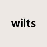 wilts是什么意思