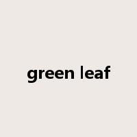 green leaf是什么意思
