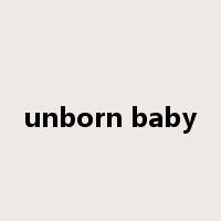 unborn baby是什么意思