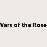 Wars of the Roses是什么意思