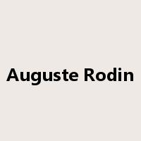 Auguste Rodin是什么意思