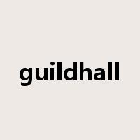 guildhall是什么意思