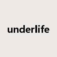 underlife是什么意思