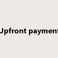 Upfront payment是什么意思