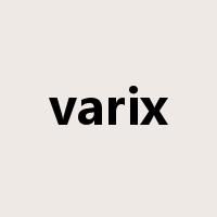 varix是什么意思