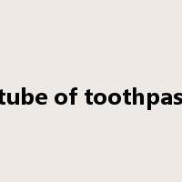 a tube of toothpaste是什么意思