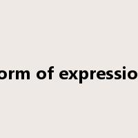 form of expression是什么意思