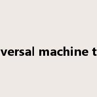 universal machine tool是什么意思