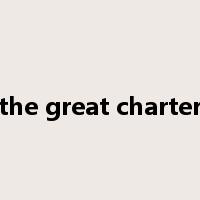 the great charter是什么意思