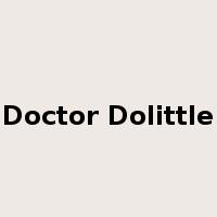 Doctor Dolittle是什么意思