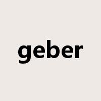 geber是什么意思