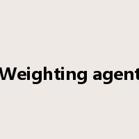 Weighting agent是什么意思